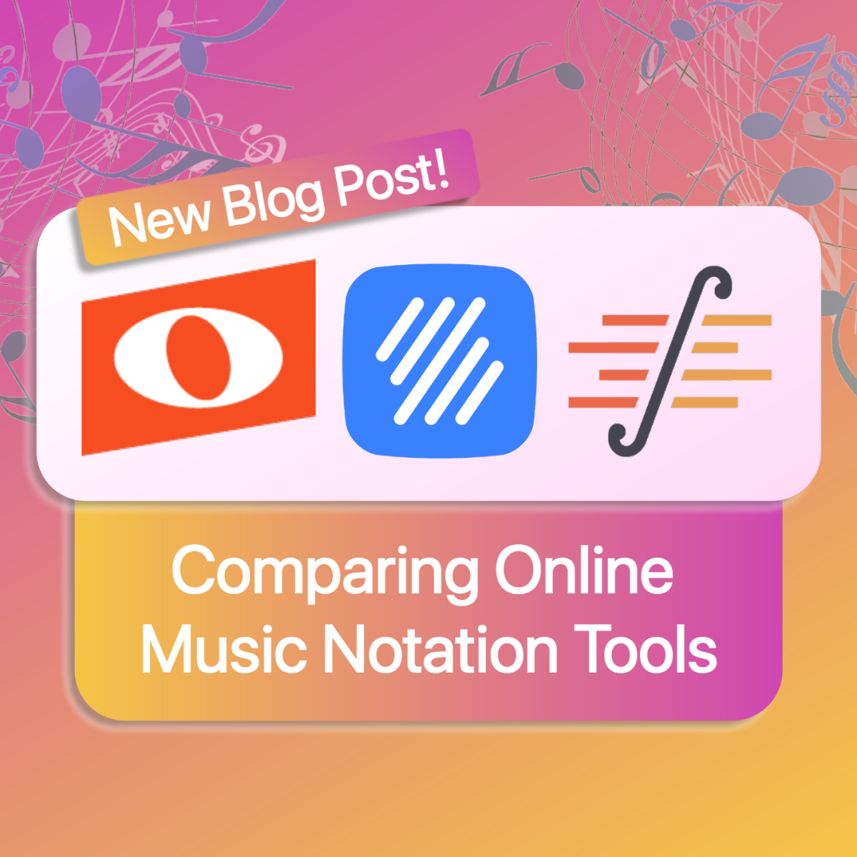 Comparing Online Music Notation Tools