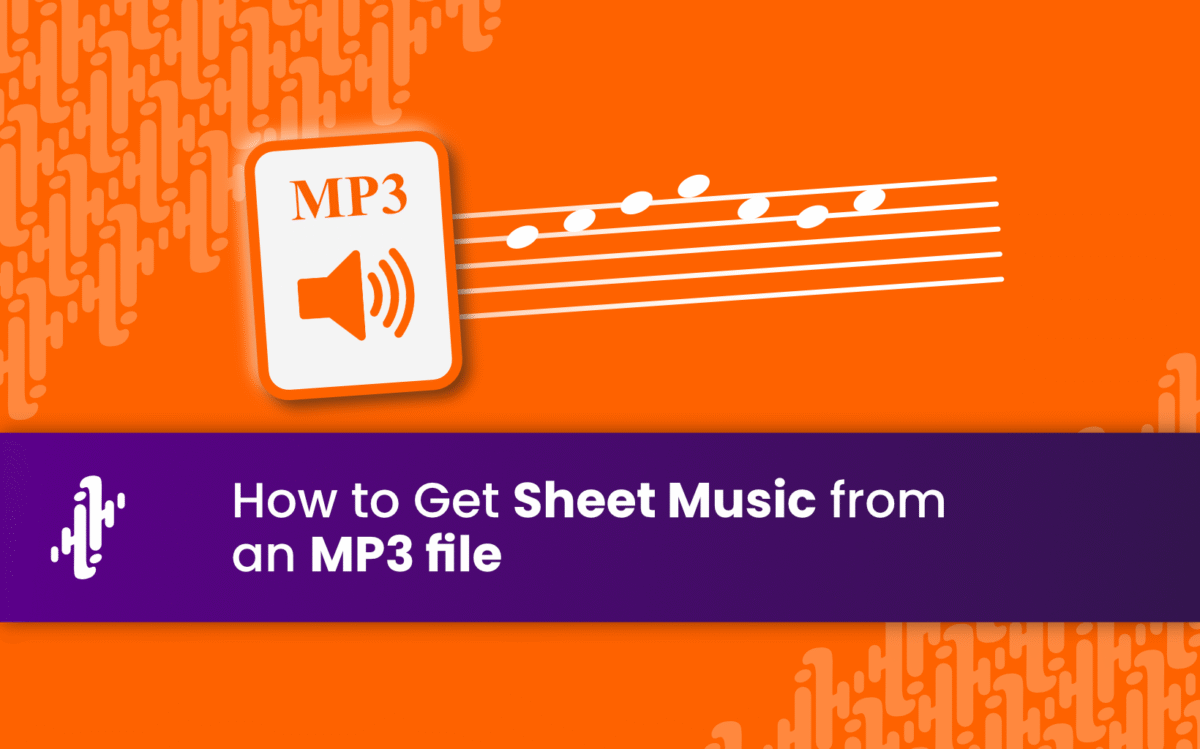 Blog post thumbnail that reads "How to get Sheet Music for a Song from an MP3 file". A graphic shows musical notation coming out of an MP3 file icon.