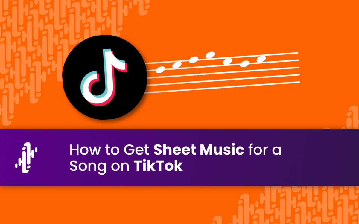 Blog post thumbnail that reads "How to get Sheet Music for a Song on TikTok". A graphic shows musical notation coming out of the TikTok logo